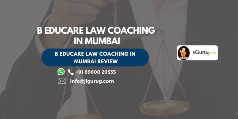 B EduCare Law Coaching in Mumbai Review