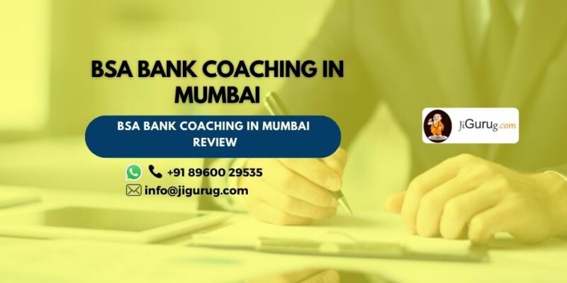 BSA Bank Coaching in Mumbai Review