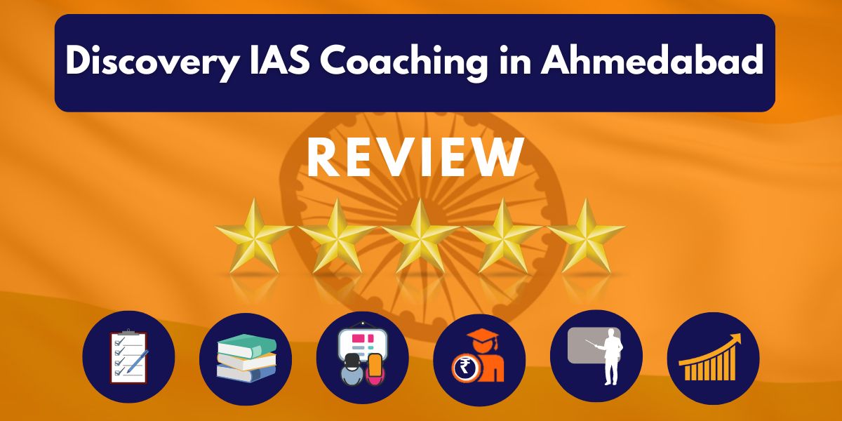 Discovery IAS Coaching in Ahmedabad Review