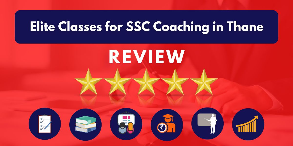  Elite Classes for SSC Coaching in Thane Review