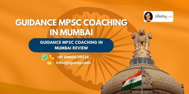 Guidance MPSC Coaching in Mumbai Review