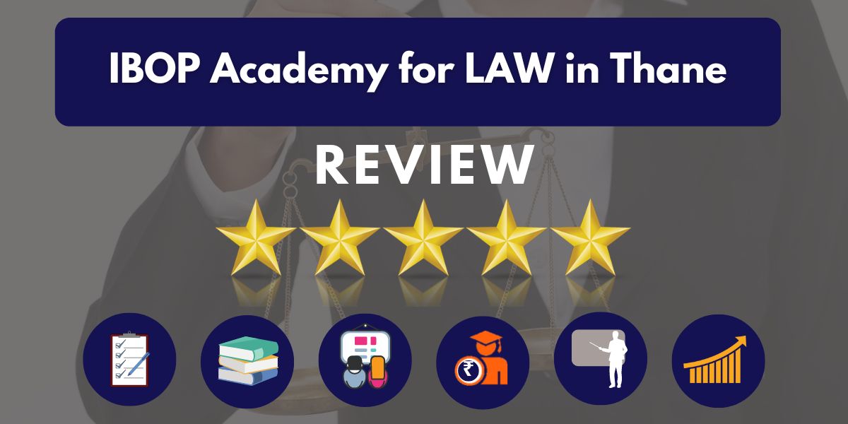 IBOP Academy for LAW in Thane Review