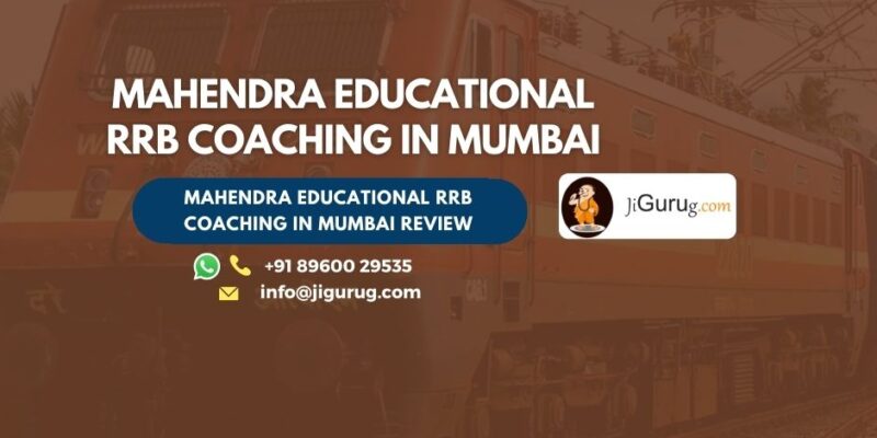 Mahendra Educational RRB Coaching in Mumbai Review
