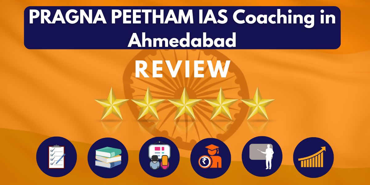 PRAGNA PEETHAM IAS Coaching in Ahmedabad Review