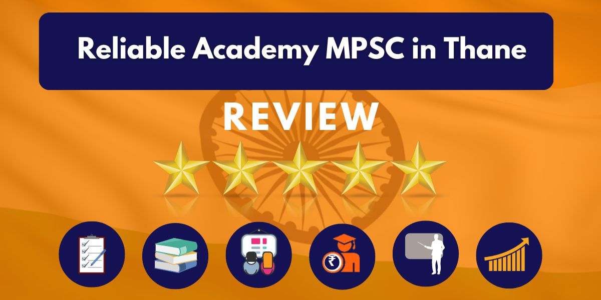 Reliable Academy MPSC in Thane Review