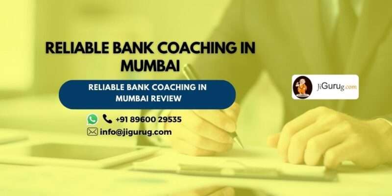 Reliable Bank Coaching in Mumbai Review