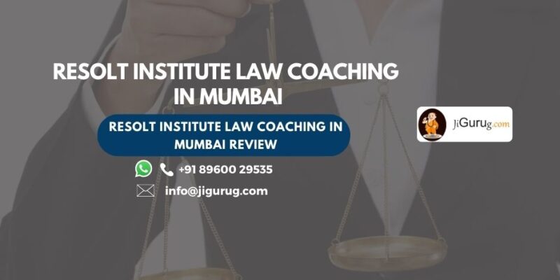 Resolt Institute Law Coaching in Mumbai Review