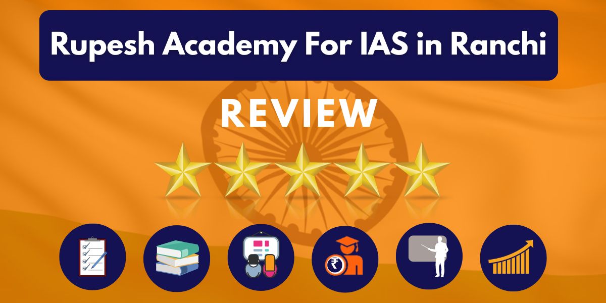 Rupesh Academy For IAS in Ranchi Review