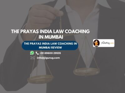 The Prayas India Law Coaching in Mumbai Review