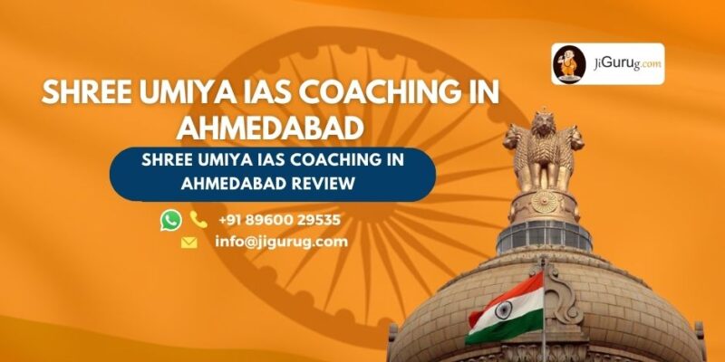 Review of Shree Umiya IAS Coaching in Ahmedabad