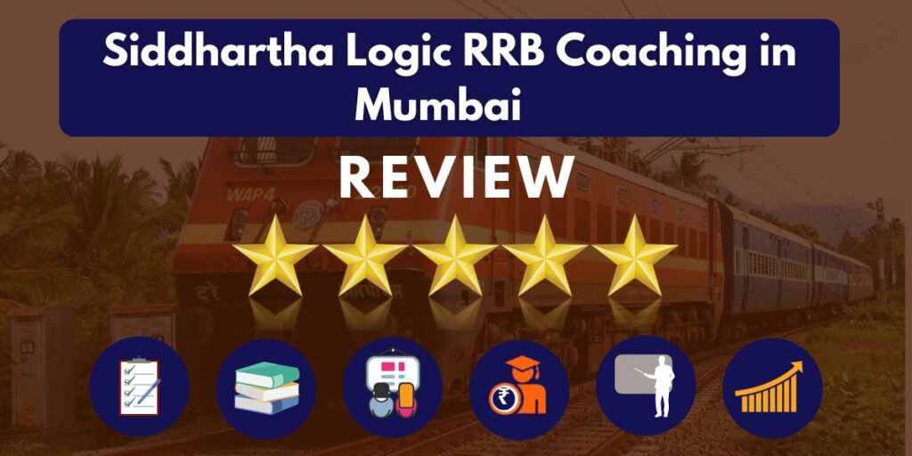 Review of Siddhartha Logic RRB Coaching in Mumbai 