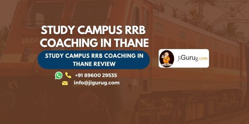 Review of Study Campus RRB Coaching in Thane