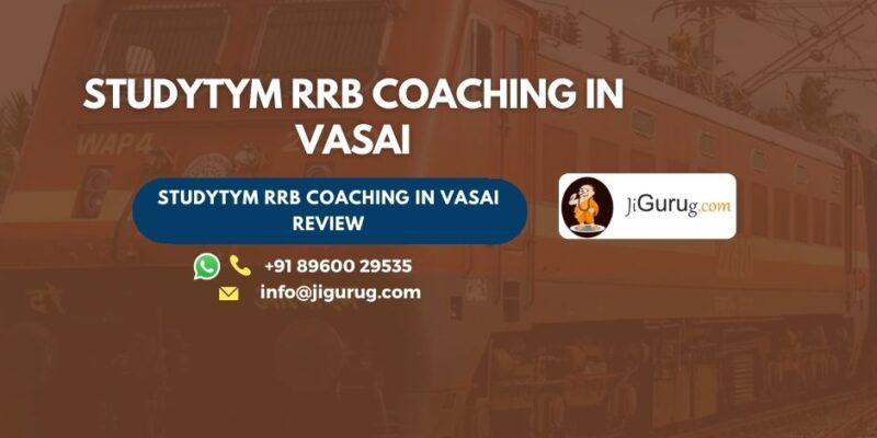 StudyTym RRB Coaching in Vasai Review.