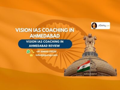 Review of Vision IAS Coaching in Ahmedabad