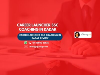 Career Launcher SSC Coaching in Dadar Review.