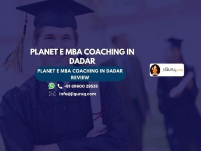 Planet E MBA Coaching in Dadar Review.