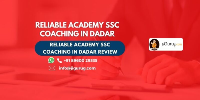 Reliable Academy SSC Coaching in Dadar Review.