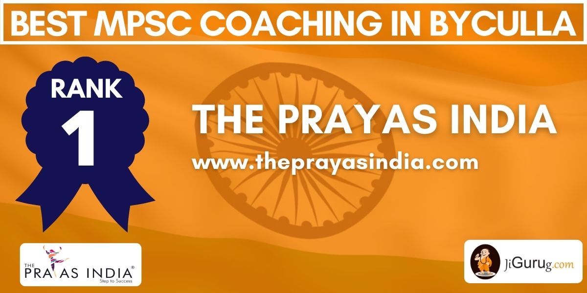 The Prayas India - Best MPSC Coaching in Byculla