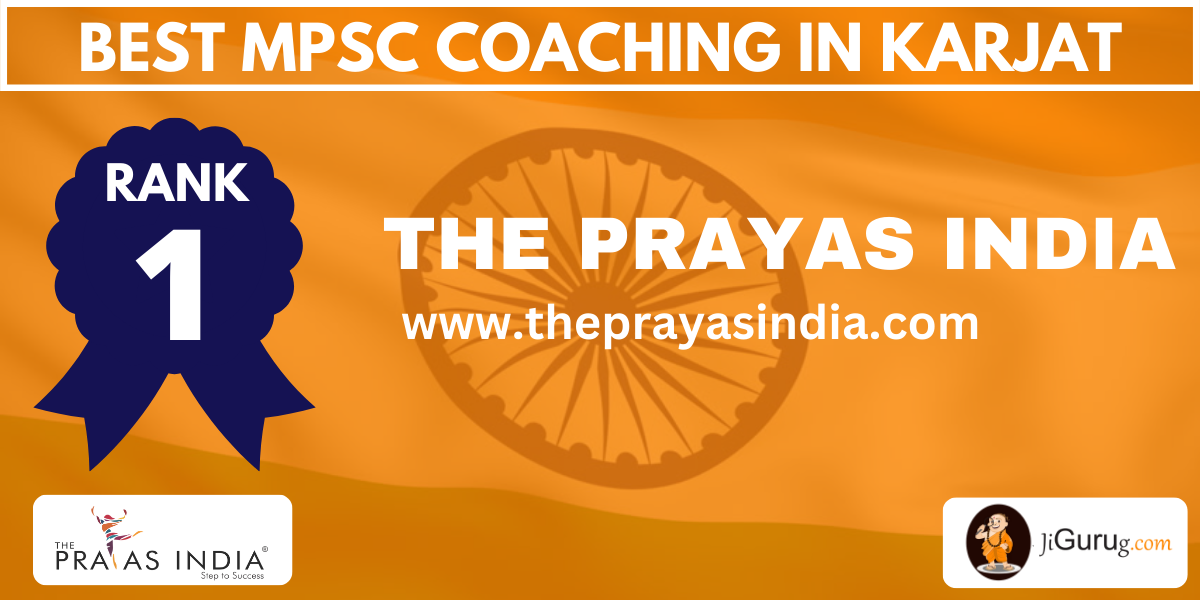 The Prayas India - Best MPSC Coaching in Karjat