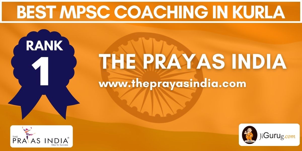 The Prayas India - Best MPSC Coaching in Kurla