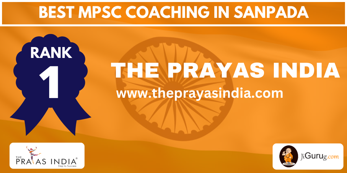 The Prayas India - Best MPSC Coaching in Sanpada