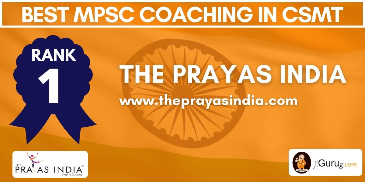 The Prayas India - Top MPSC Coaching in CSMT