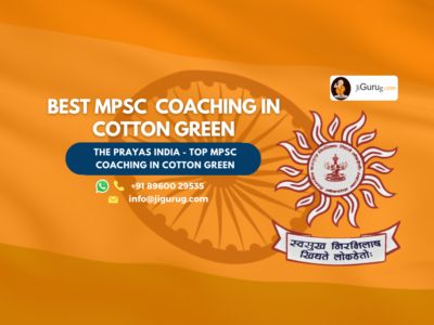 Best MPSC Coaching in Cotton Green