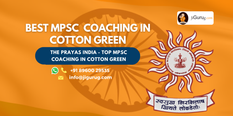 Best MPSC Coaching in Cotton Green