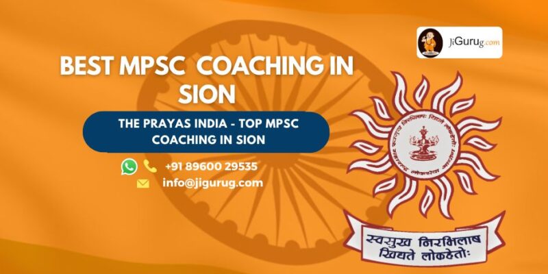Best MPSC Coaching in Sion