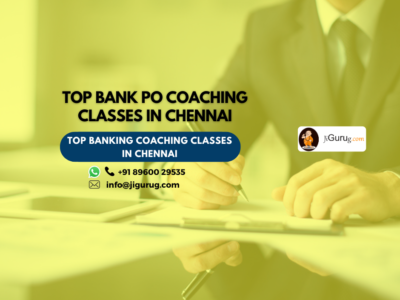 Top Bank po Coaching Classes in Chennai