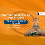Can You Clear UPSC in the First Attempt?