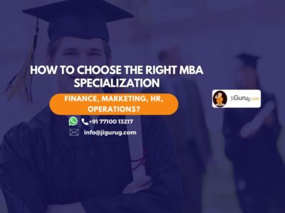 How to Choose the Right MBA Specialization