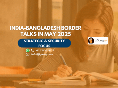 India-Bangladesh Border Talks in May 2025