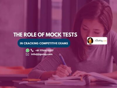 The Role of Mock Tests in Cracking Competitive Exams