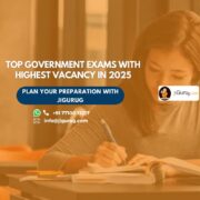 Top Government Exams with Highest Vacancy in 2025