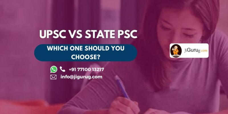 UPSC vs State PSC 1 UPSC vs State PSC