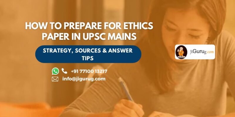 How to Prepare for Ethics Paper in UPSC Mains