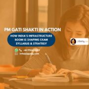 PM Gati Shakti in Action