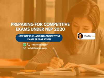 Preparing for Competitive Exams Under NEP 2020